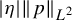 StartAbsoluteValue eta EndAbsoluteValue StartMetric p EndMetric Subscript upper L squared