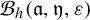 script upper B Subscript h Baseline left parenthesis German a comma German y comma epsilon right parenthesis