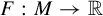 upper F colon upper M right arrow double struck upper R