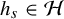 h Subscript s Baseline element of script upper H