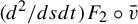 left parenthesis d squared divided by d s d t right parenthesis upper F 2 ring v overbar