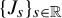 left brace upper J Subscript s Baseline right brace Subscript s element of double struck upper R