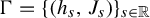 normal upper Gamma equals left brace left parenthesis h Subscript s Baseline comma upper J Subscript s Baseline right parenthesis right brace Subscript s element of double struck upper R