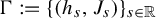 normal upper Gamma colon equals left brace left parenthesis h Subscript s Baseline comma upper J Subscript s Baseline right parenthesis right brace Subscript s element of double struck upper R