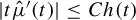 StartAbsoluteValue t ModifyingAbove mu With caret prime left parenthesis t right parenthesis EndAbsoluteValue less than or equals upper C h left parenthesis t right parenthesis