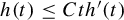 h left parenthesis t right parenthesis less than or equals upper C t h prime left parenthesis t right parenthesis