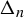 normal upper Delta Subscript n