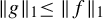 StartMetric g EndMetric Subscript 1 Baseline less than or equals StartMetric f EndMetric Subscript 1
