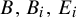 upper B comma upper B Subscript i Baseline comma upper E Subscript i Baseline