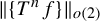 StartMetric StartSet upper T Superscript n Baseline f EndSet EndMetric Subscript o left parenthesis 2 right parenthesis