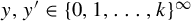 y comma y prime element of left brace 0 comma 1 comma ellipsis comma k right brace Superscript infinity