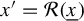 x prime equals script upper R left parenthesis x underbar right parenthesis