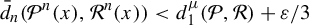 ModifyingAbove d With bar Subscript n Baseline left parenthesis script upper P Superscript n Baseline left parenthesis x right parenthesis comma script upper R Superscript n Baseline left parenthesis x right parenthesis right parenthesis less than d 1 Superscript mu Baseline left parenthesis script upper P comma script upper R right parenthesis plus epsilon divided by 3