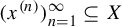 left parenthesis x Superscript left parenthesis n right parenthesis Baseline right parenthesis Subscript n equals 1 Superscript infinity Baseline subset of or equal to upper X