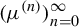 left parenthesis mu Superscript left parenthesis n right parenthesis Baseline right parenthesis Subscript n equals 0 Superscript infinity