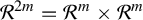 script upper R Superscript 2 m Baseline equals script upper R Superscript m Baseline times script upper R Superscript m