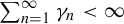 sigma summation Underscript n equals 1 Overscript infinity Endscripts gamma Subscript n Baseline less than infinity