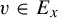 v element of upper E Subscript x