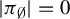 StartAbsoluteValue pi Subscript normal empty set Baseline EndAbsoluteValue equals 0
