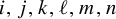 i comma j comma k comma script l comma m comma n