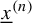 x underbar Superscript left parenthesis n right parenthesis