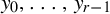 y 0 comma ellipsis comma y Subscript r minus 1 Baseline