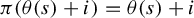 pi left parenthesis theta left parenthesis s right parenthesis plus i right parenthesis equals theta left parenthesis s right parenthesis plus i