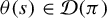 theta left parenthesis s right parenthesis element of script upper D left parenthesis pi right parenthesis