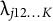 lamda Subscript j Baseline 12 ellipsis upper K