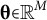 theta element of double struck upper R Superscript upper M