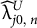 ModifyingAbove lamda With caret Subscript j Baseline 0 comma n Superscript upper U