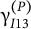 gamma Subscript upper I Baseline 13 Superscript left parenthesis upper P right parenthesis