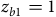 z Subscript b Baseline 1 Baseline equals 1