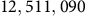 12 comma 511 comma 090