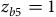 z Subscript b Baseline 5 Baseline equals 1