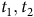 t 1 comma t 2
