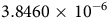 3.8460 times 10 Superscript negative 6