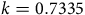 k equals 0.7335