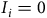 upper I Subscript i Baseline equals 0