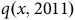 q left parenthesis x comma 2011 right parenthesis