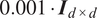 0.001 dot Id times d