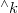 Superscript and Baseline k