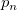 p Subscript n