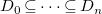 upper D 0 subset of or equal to midline horizontal ellipsis subset of or equal to upper D Subscript n