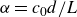 alpha equals c 0 d divided by upper L