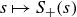 s right arrow from bar upper S Subscript plus Baseline left parenthesis s right parenthesis
