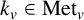k Subscript v Baseline element of upper M e t Subscript v