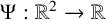 normal upper Psi colon double struck upper R squared right arrow double struck upper R