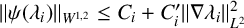 StartMetric psi left parenthesis lamda Subscript i Baseline right parenthesis EndMetric Subscript upper W Sub Superscript 1 comma 2 Baseline less than or equals upper C Subscript i Baseline plus upper C prime Subscript i Baseline StartMetric nabla lamda Subscript i Baseline EndMetric Subscript upper L squared Superscript 2