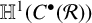 double struck upper H Superscript 1 Baseline left parenthesis upper C Superscript bullet Baseline left parenthesis script upper R right parenthesis right parenthesis